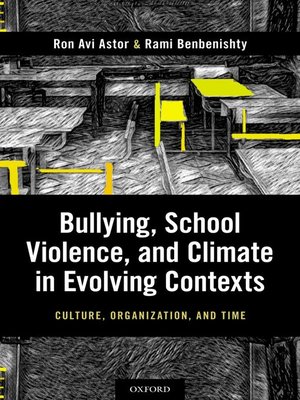 cover image of Bullying, School Violence, and Climate in Evolving Contexts